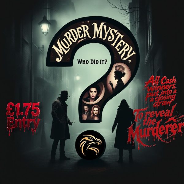 Murder Mystery Instant Wins 'Cash Winners' End Draw For £100